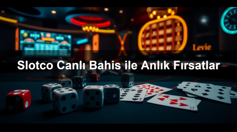 Slotco Canlı Bahis ile Anlık Fırsatlar