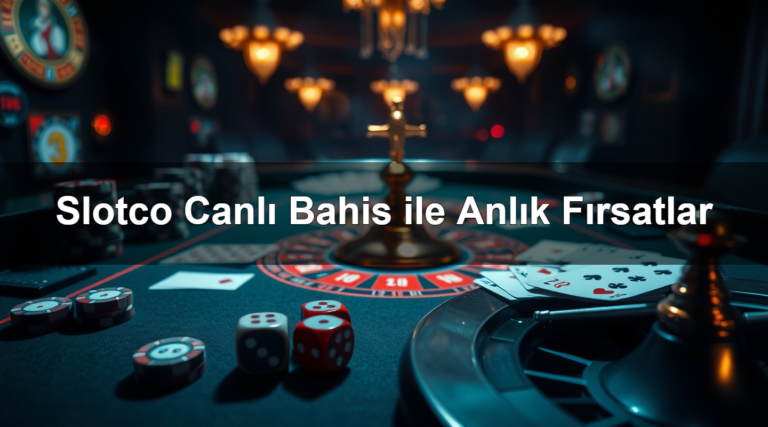 Slotco Canlı Bahis ile Anlık Fırsatlar