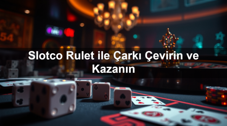 Slotco Rulet ile Çarkı Çevirin ve Kazanın